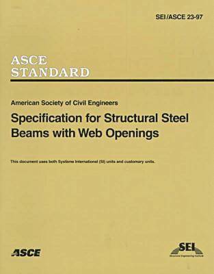bokomslag Specification for Structural Steel Beams with Web Openings (25-97)