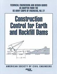 bokomslag Construction Control for Earth and Rockfill Dams