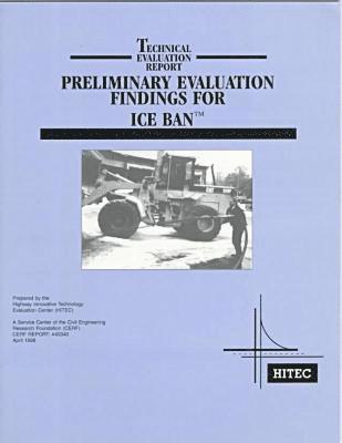 Preliminary Evaluation Findings for ICE BAN 1