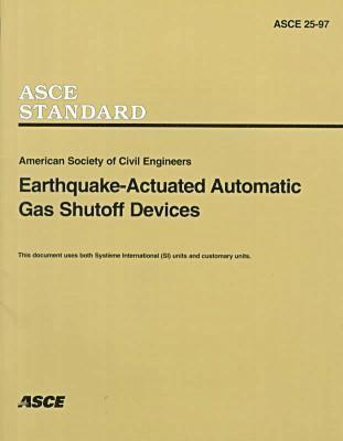 bokomslag Earthquake-actuated Automatic Gas Shutoff Devices (25-97)