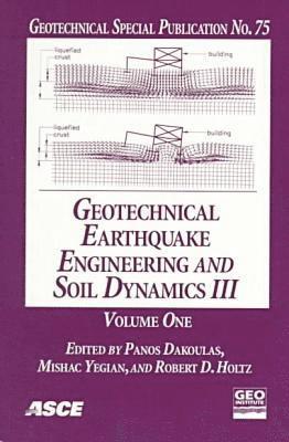 bokomslag Geotechnical Earthquake Engineering and Soil Dynamics III