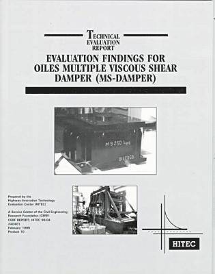 bokomslag Evaluation Findings for Oiles Multiple Viscous Shear Damper (MS-damper)