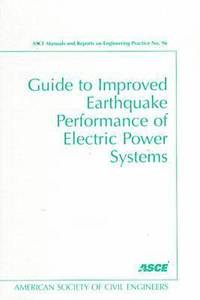 bokomslag Guide to Improved Earthquake Performance of Electric Power Systems