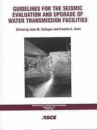 bokomslag Guidelines for the Seismic Evaluation and Upgrade of Water Transmission Facilities