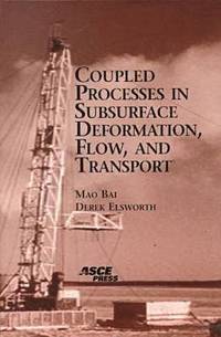 bokomslag Coupled Processes in Subsurface Deformation, Flow, and Transport