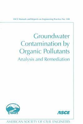 bokomslag Groundwater Contamination by Organic Pollutants