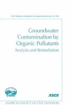 Groundwater Contamination by Organic Pollutants 1
