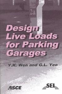 bokomslag Design Live Loads for Parking Garages