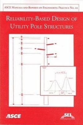 bokomslag Reliability-based Design of Utility Pole Structures