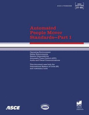bokomslag Automated People Mover Standards Pt. 1; ASCE 21-05