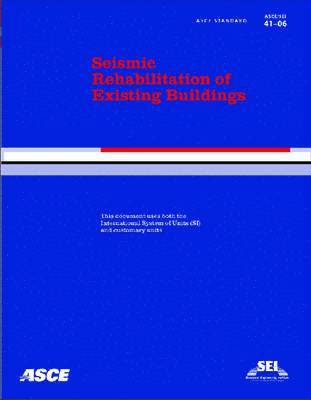 Seismic Rehabilitation of Existing Buildings  ASCE/SEI 41-06 1