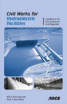 Civil Works for Hydroelectric Facilities 1