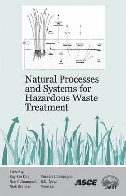 Natural Processes and Systems for Hazardous Waste Treatment 1