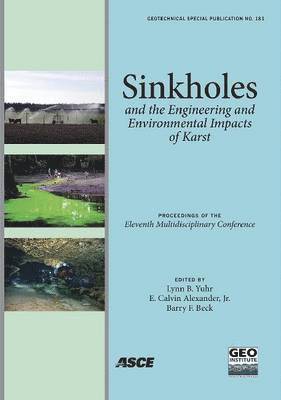 Sinkholes and the Engineering and Environmental Impacts of Karst 1