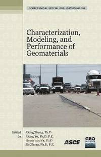 bokomslag Characterization, Modeling, and Performance of Geomaterials