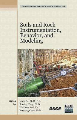 Soils and Rock Instrumentation, Behavior, and Modeling 1