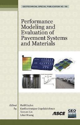 Performance Modeling and Evaluation of Pavement Systems and Materials 1