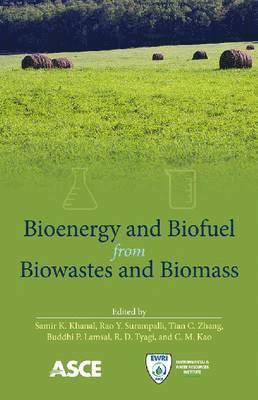 Bioenergy and Biofuel from Biowastes and Biomass 1