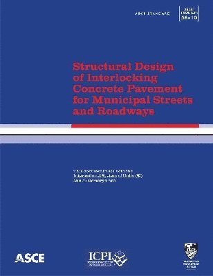 bokomslag Structural Design of Interlocking Concrete Pavement for Municipal Streets and Roadways (58-10)