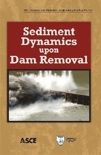 bokomslag Sediment Dynamics Upon Dam Removal
