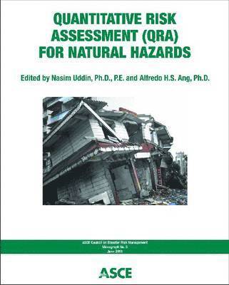 Quantitative Risk Assessment for Natural Hazards 1