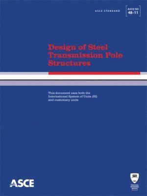 bokomslag Design of Steel Transmission Pole Structures