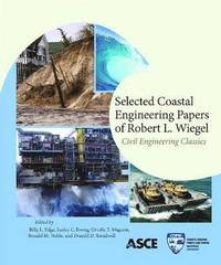 bokomslag Selected Coastal Engineering Papers of Robert L. Wiegel