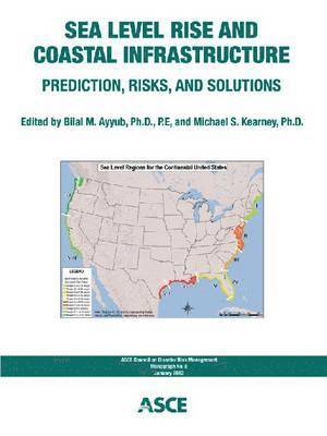 bokomslag Sea Level Rise and Coastal Infrastructure