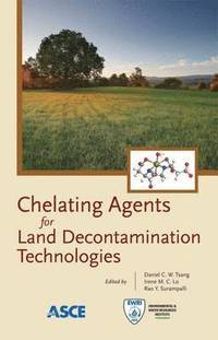 bokomslag Chelating Agents for Land Decontamination Technologies