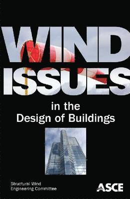 Wind Issues in the Design of Buildings 1