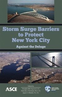 bokomslag Storm Surge Barriers to Protect New York City