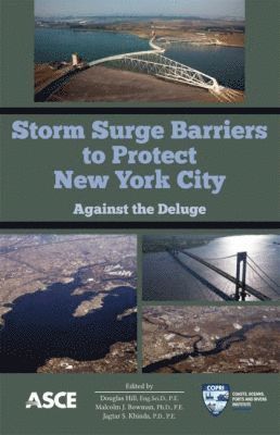 bokomslag Storm Surge Barriers to Protect New York City