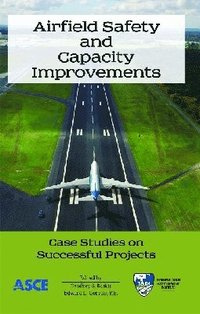 bokomslag Airfield Safety and Capacity Improvements