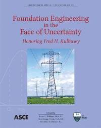 bokomslag Foundation Engineering in the Face of Uncertainty