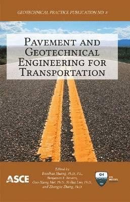 Pavement and Geotechnical Engineering for Transportation 1