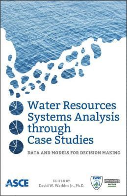 bokomslag Water Resources Systems Analysis Through Case Studies