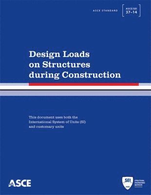 bokomslag Design Loads on Structures During Construction