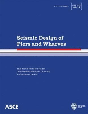 Seismic Design of Piers and Wharves 1