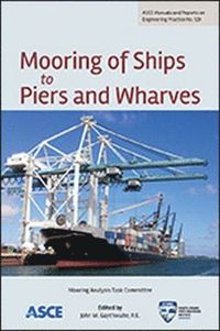bokomslag Mooring of Ships to Piers and Wharves