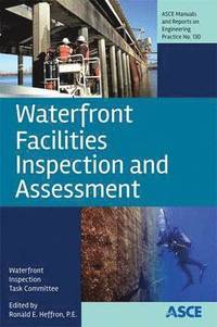 bokomslag Waterfront Facilities Inspection and Assessment