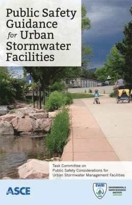 Public Safety Guidance for Urban Stormwater Facilities 1