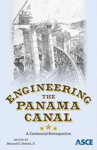 bokomslag Engineering the Panama Canal
