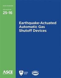bokomslag Earthquake-Actuated Automatic Gas Shutoff Devices (25-16)