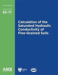 bokomslag Calculation of the Saturated Hydraulic Conductivity of Fine-Grained Soils (65-17)