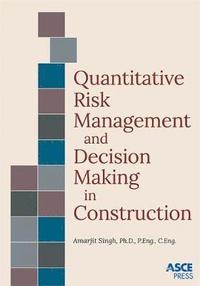 bokomslag Quantitative Risk Management and Decision Making in Construction