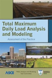 bokomslag Total Maximum Daily Load Analysis and Modeling