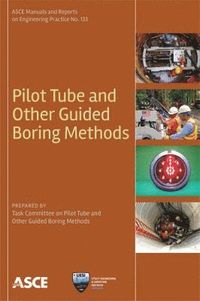 bokomslag Pilot Tube and Other Guided Boring Methods