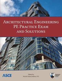 bokomslag Architectural Engineering P.E. Practice Exam and Solutions