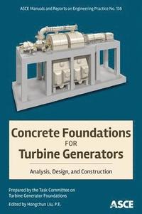 bokomslag Concrete Foundations for Turbine Generators