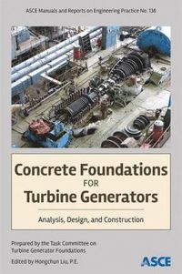 bokomslag Concrete Foundations for Turbine Generators